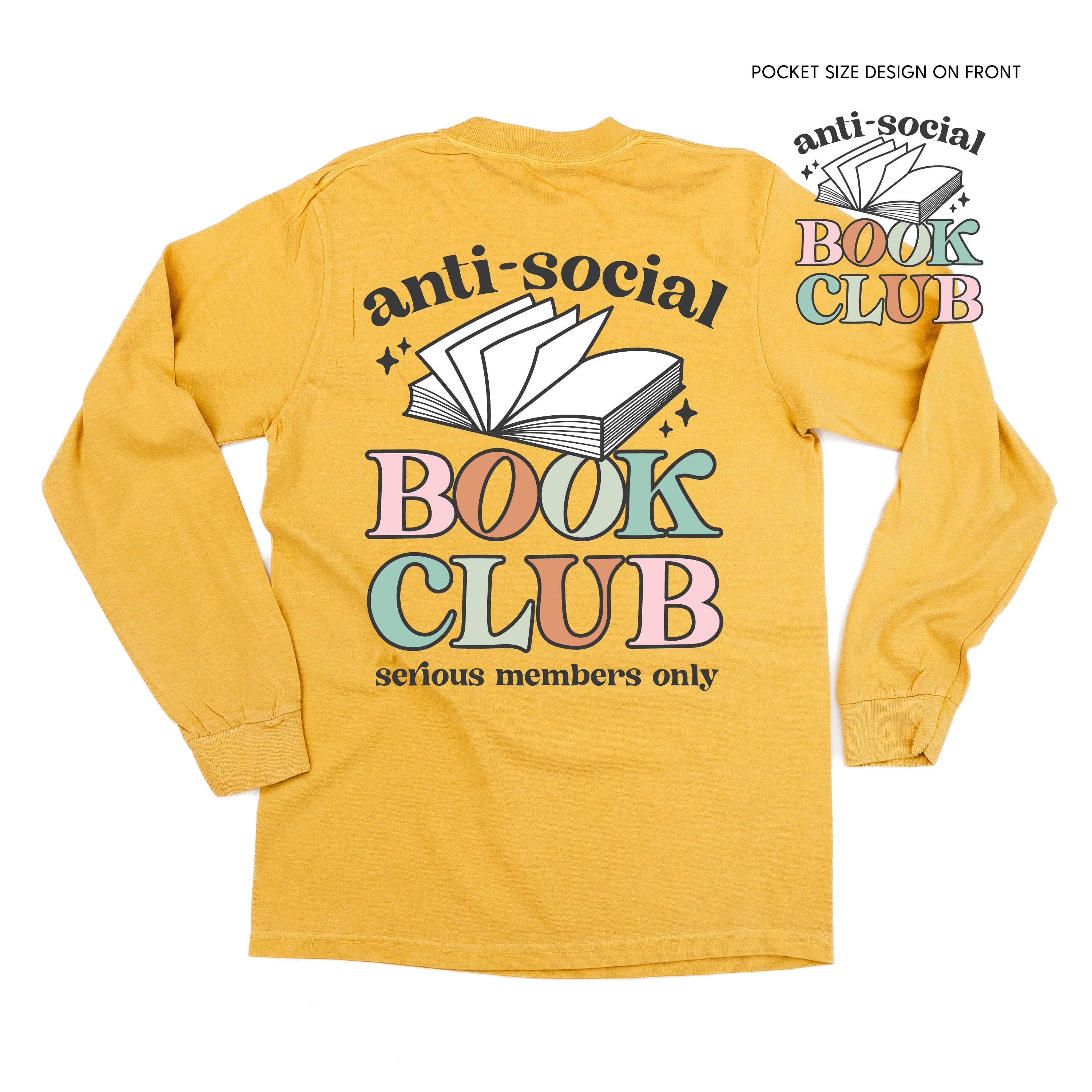 Anti-Social Book Club (Pocket on Front / Full Size on Back) - Long Sleeve Comfort Colors Tee Little Mama Shirt Shop