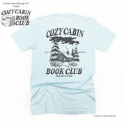 Cozy Cabin Book Club (pf&b) - Unisex Tee Little Mama Shirt Shop