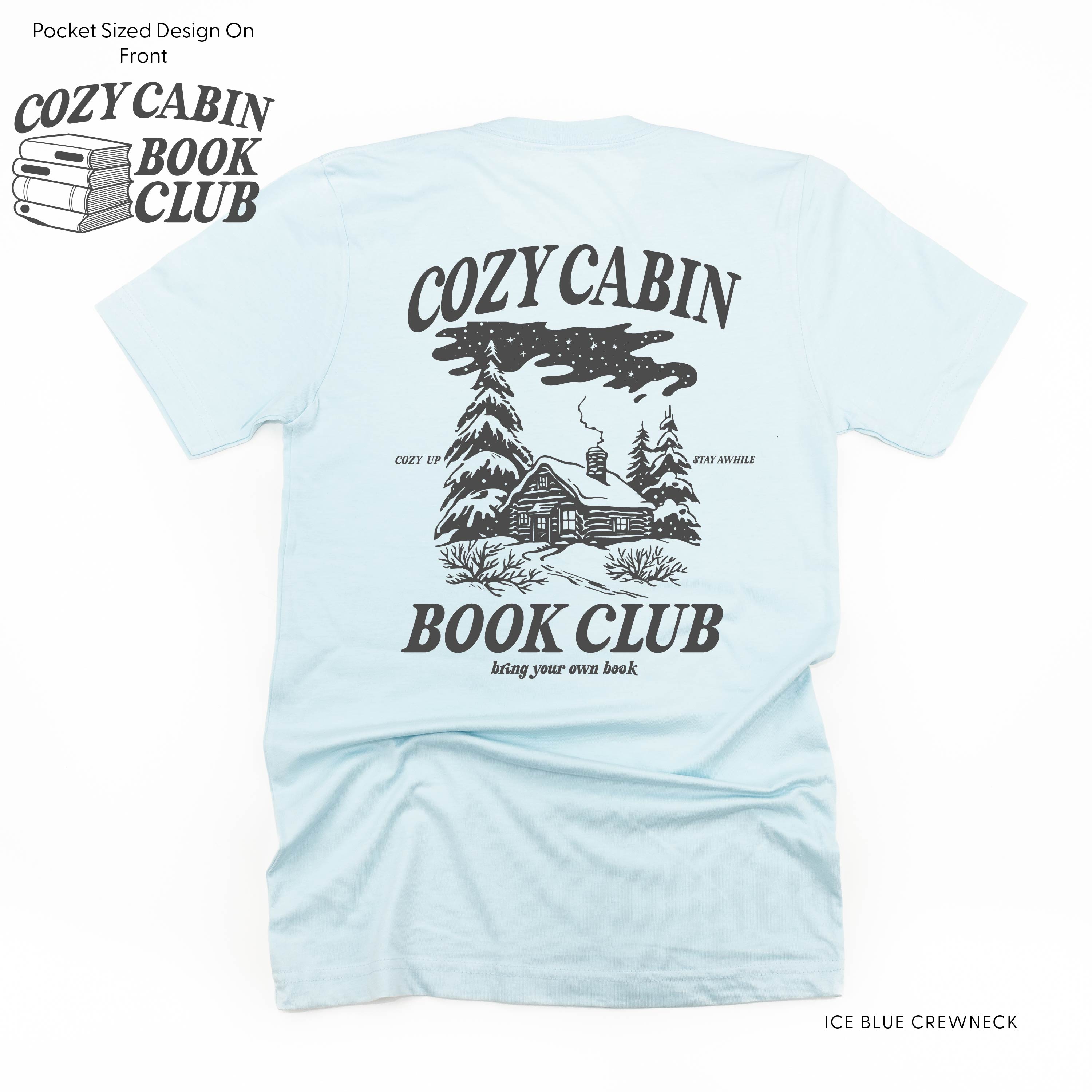 Cozy Cabin Book Club (pf&b) - Unisex Tee Little Mama Shirt Shop