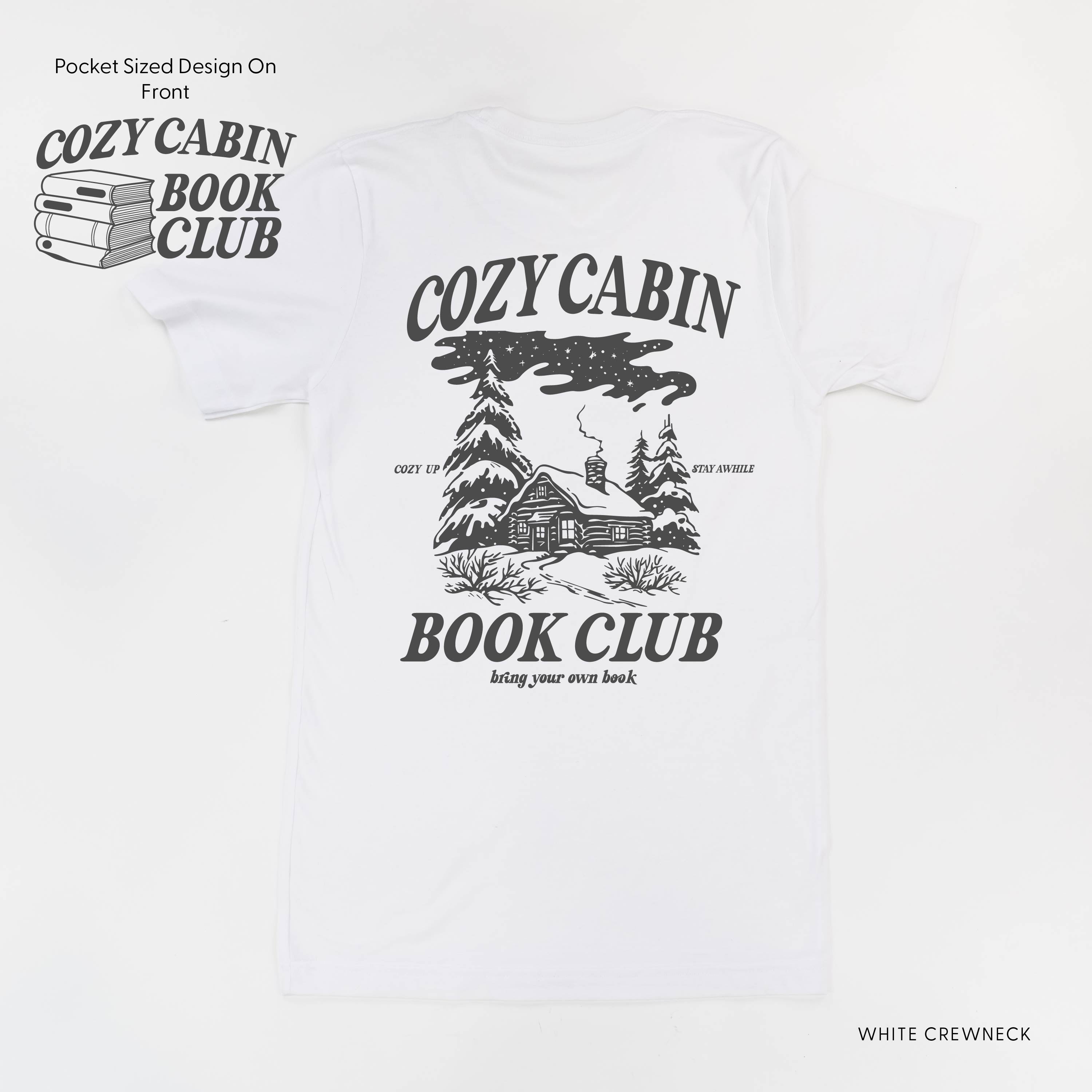 Cozy Cabin Book Club (pf&b) - Unisex Tee Little Mama Shirt Shop
