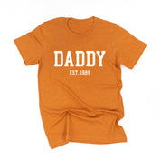 Daddy - Est. (Select Your Year) - Unisex Tee Little Mama Shirt Shop