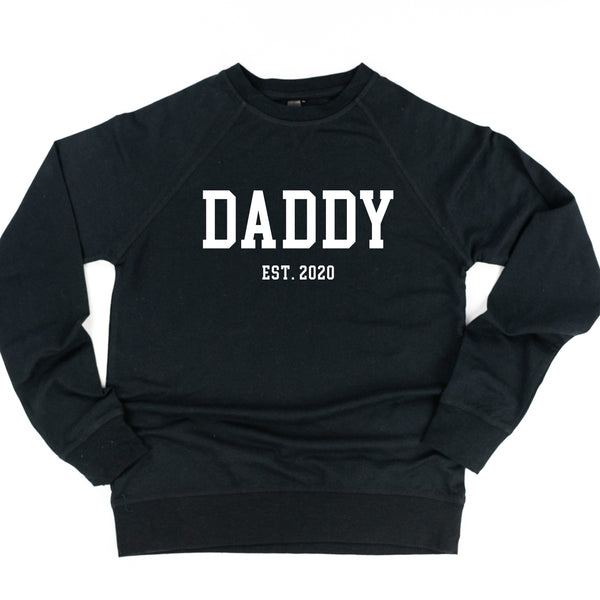 DADDY - EST. (Select Your Year) - Lightweight Pullover Sweater