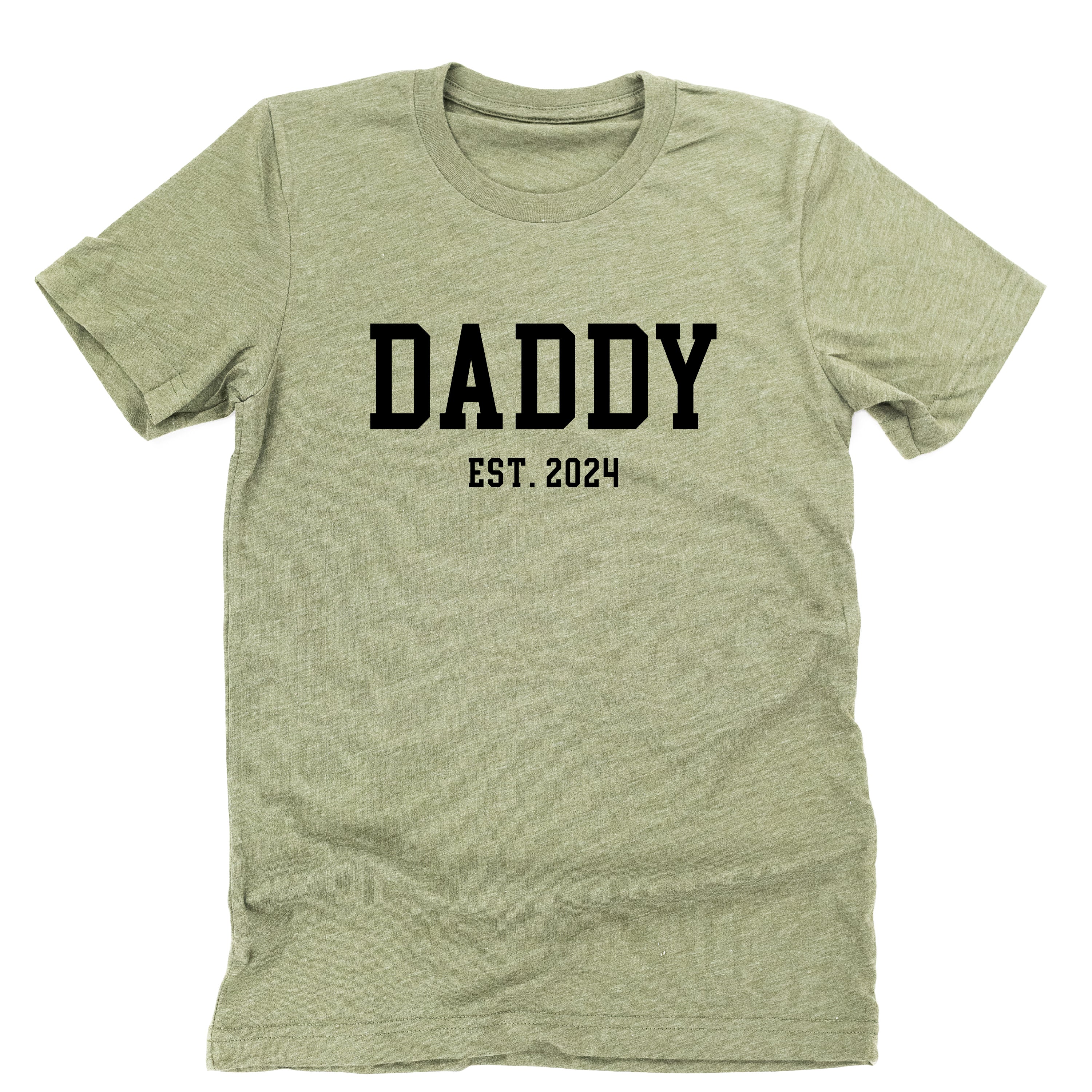 Daddy - Est. (Select Your Year) - Unisex Tee Little Mama Shirt Shop