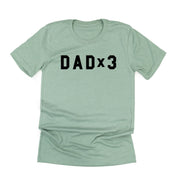 DAD x (Child Number) - Unisex Tee Little Mama Shirt Shop