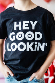Hey Good Lookin' - Child Tee Little Mama Shirt Shop