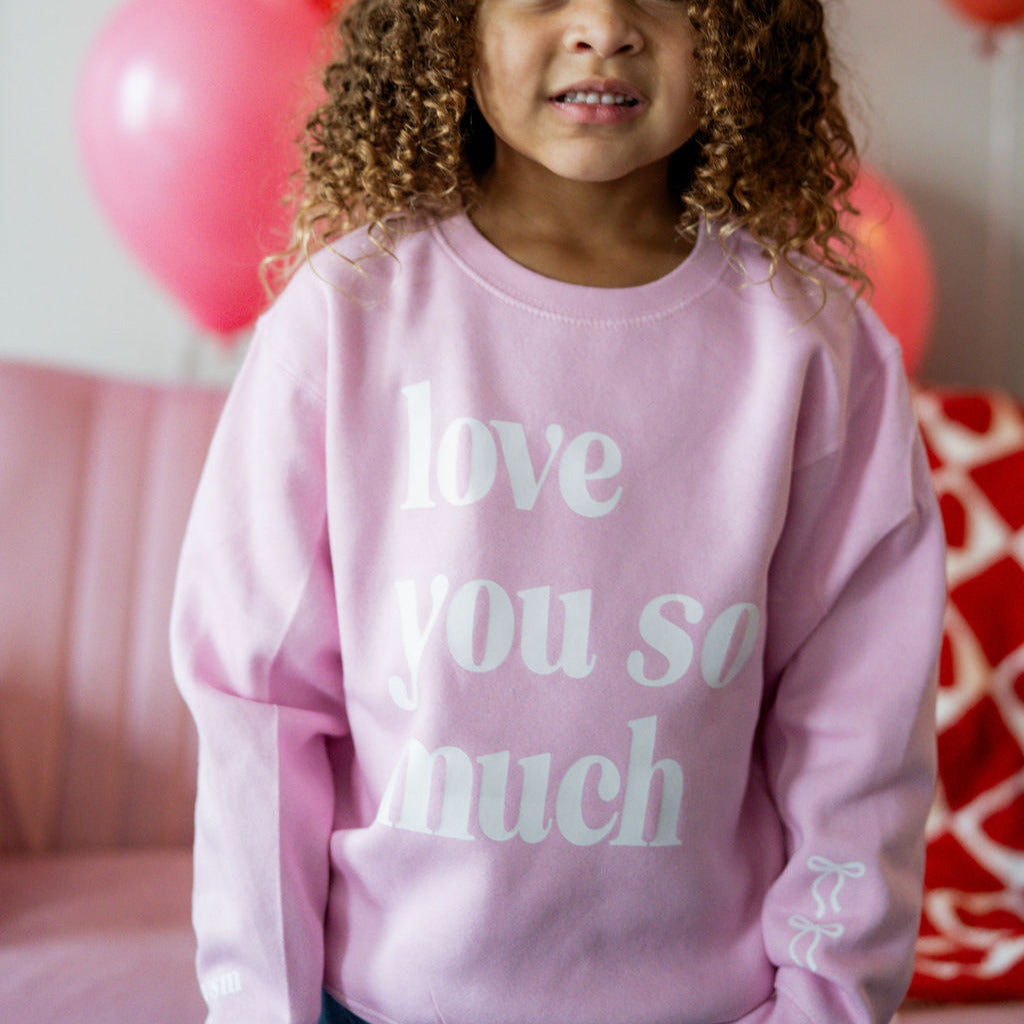 Love You So Much - ILYSM (w&sd) - Child Sweater Little Mama Shirt Shop