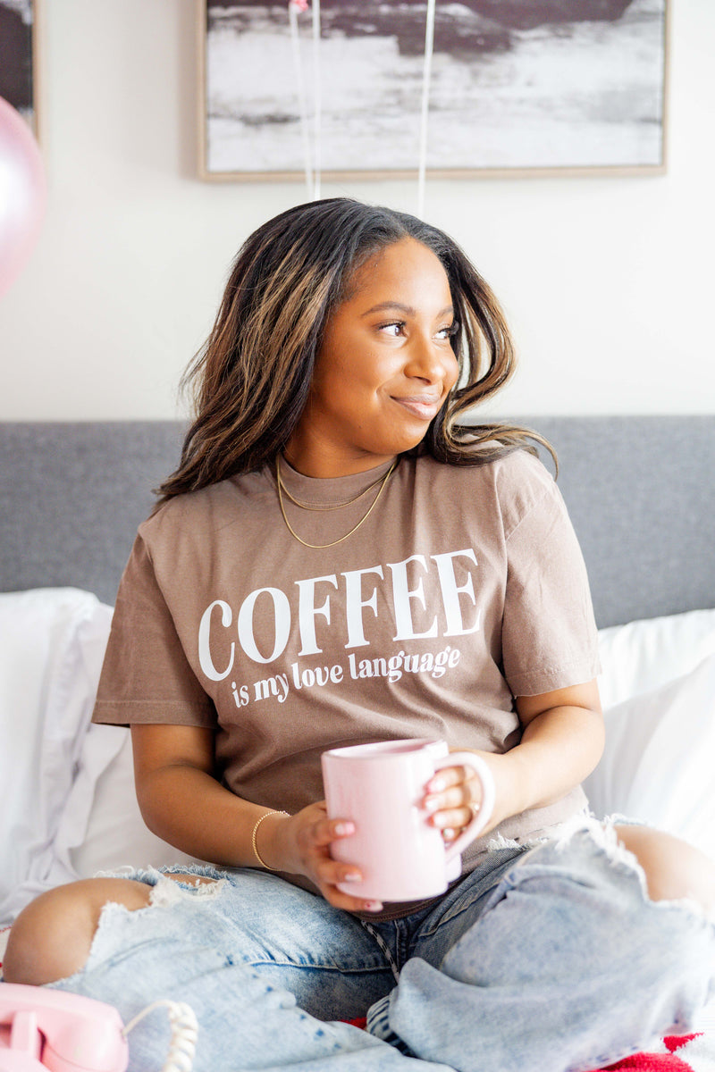 Coffee Is My Love Language (sd) - Comfort Colors Tee