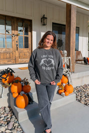 Love You To Death Halloween Pigment Crewneck | Women's Halloween Sweatshirt Little Mama Shirt Shop LLC
