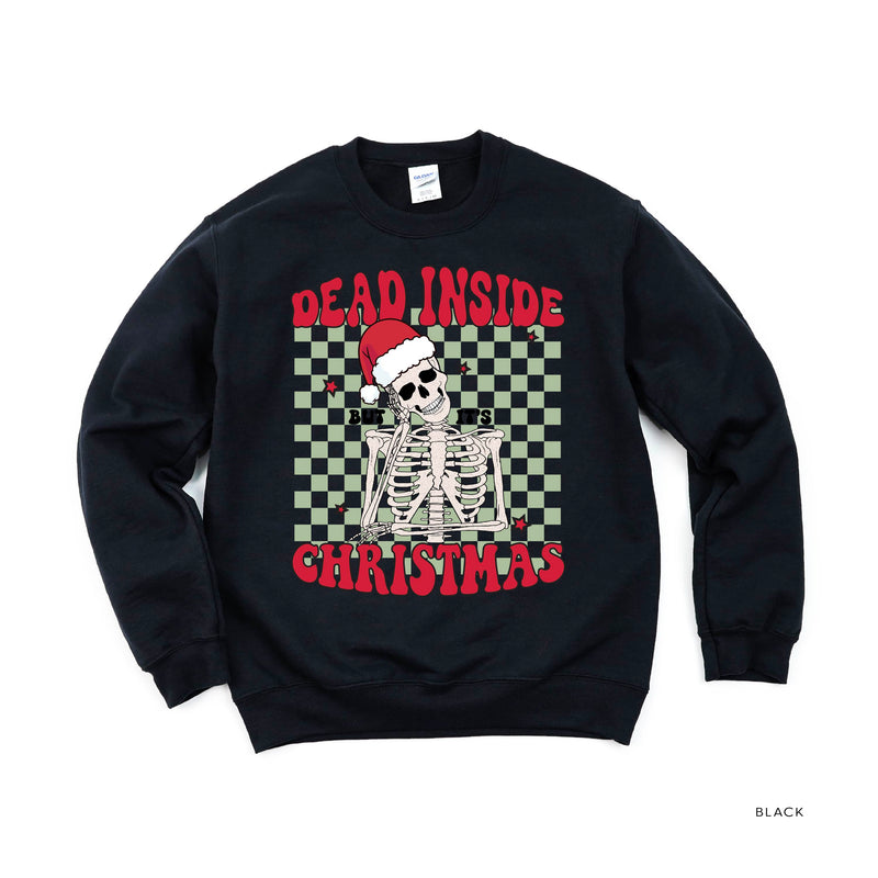 Dead Inside But It's Christmas - BASIC Fleece