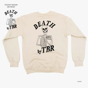 Death By TBR POCKET on Front w/ FULL SIZE on Back - Basic Fleece Crewneck Little Mama Shirt Shop LLC