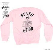 Death By TBR POCKET on Front w/ FULL SIZE on Back - Basic Fleece Crewneck Little Mama Shirt Shop LLC