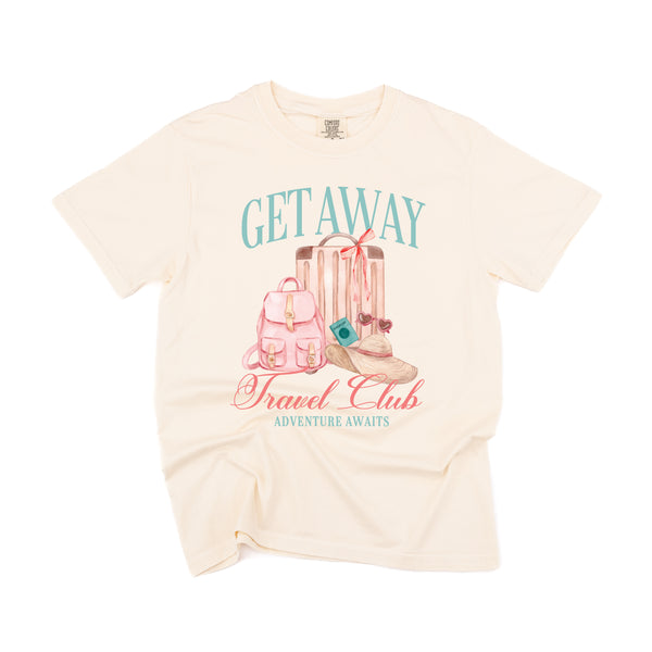 Getaway Travel Club (Girl's Girl Version) - SHORT SLEEVE COMFORT COLORS TEE