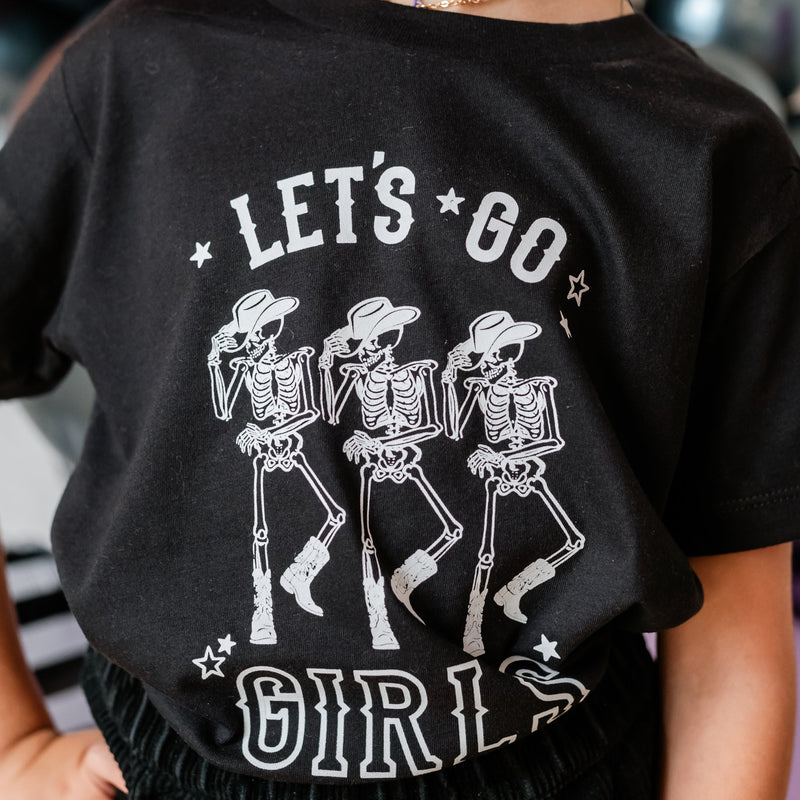 Cowgirl Skellies - Let's Go Girls - Short Sleeve Child Shirt