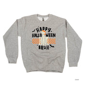 Happy Halloween Bruh - Basic Fleece Crewneck Little Mama Shirt Shop LLC