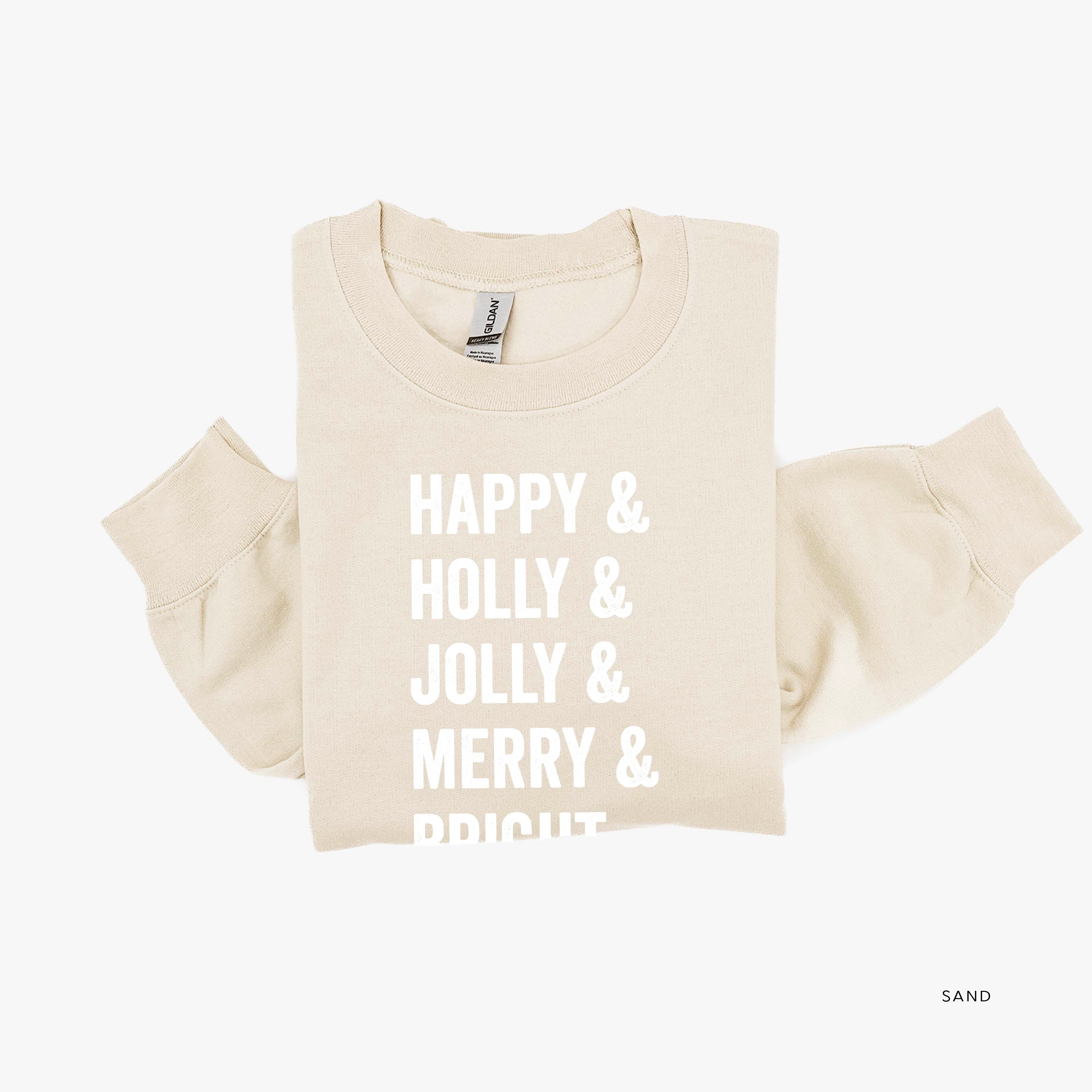 Happy + Holly + Jolly + Merry + Bright - BASIC Fleece Little Mama Shirt Shop LLC