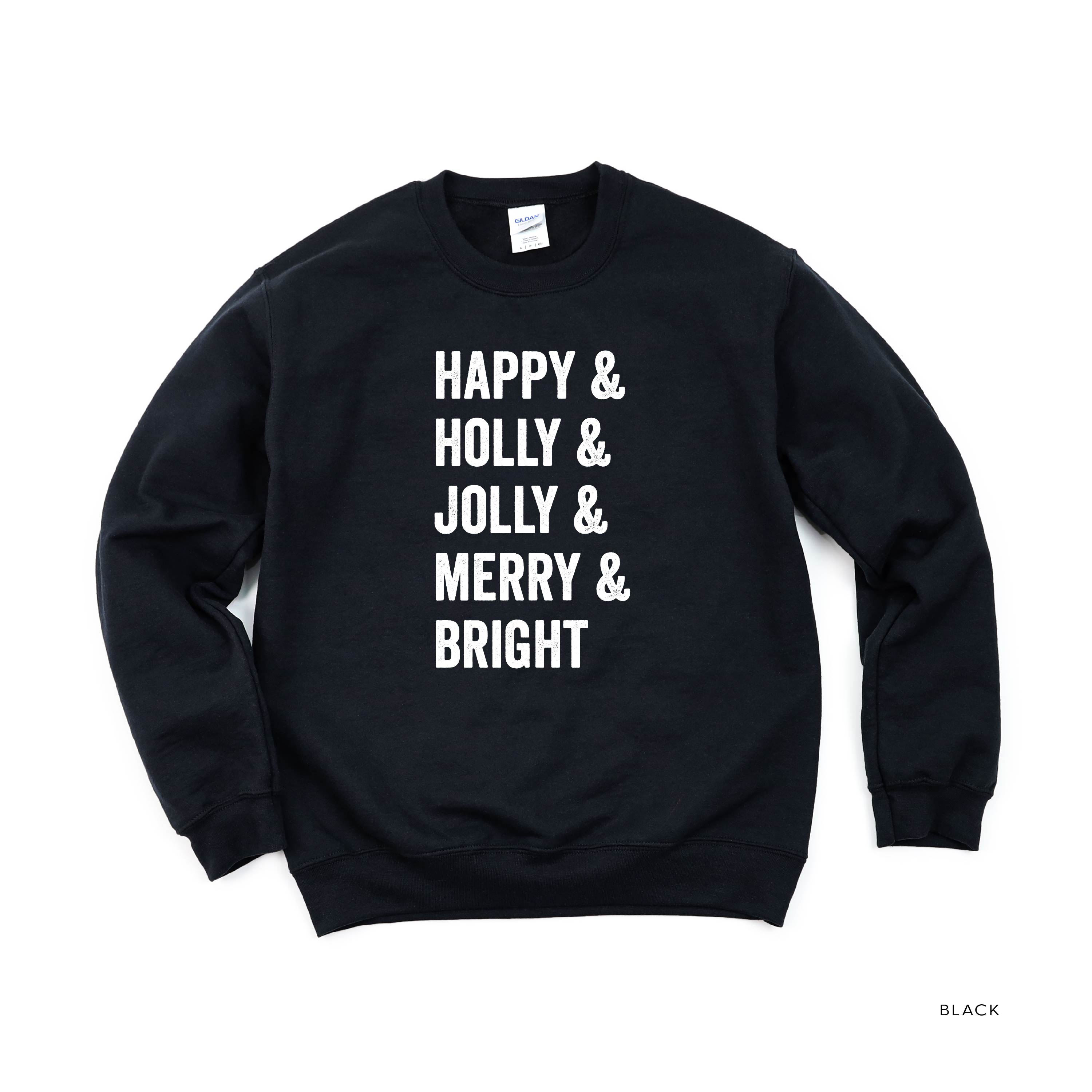 Happy + Holly + Jolly + Merry + Bright - BASIC Fleece Little Mama Shirt Shop LLC