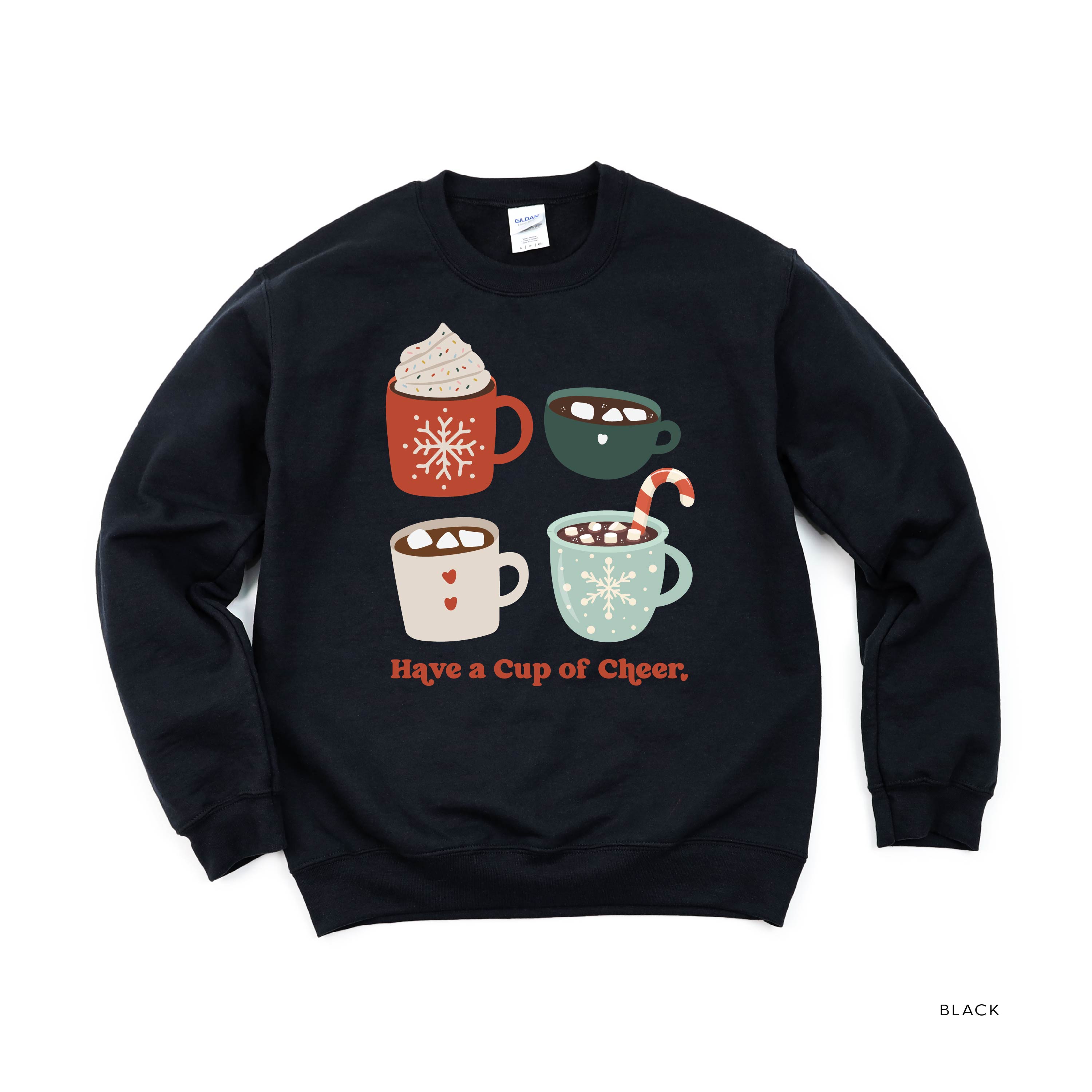 Have A Cup Of Cheer - BASIC Fleece Little Mama Shirt Shop LLC