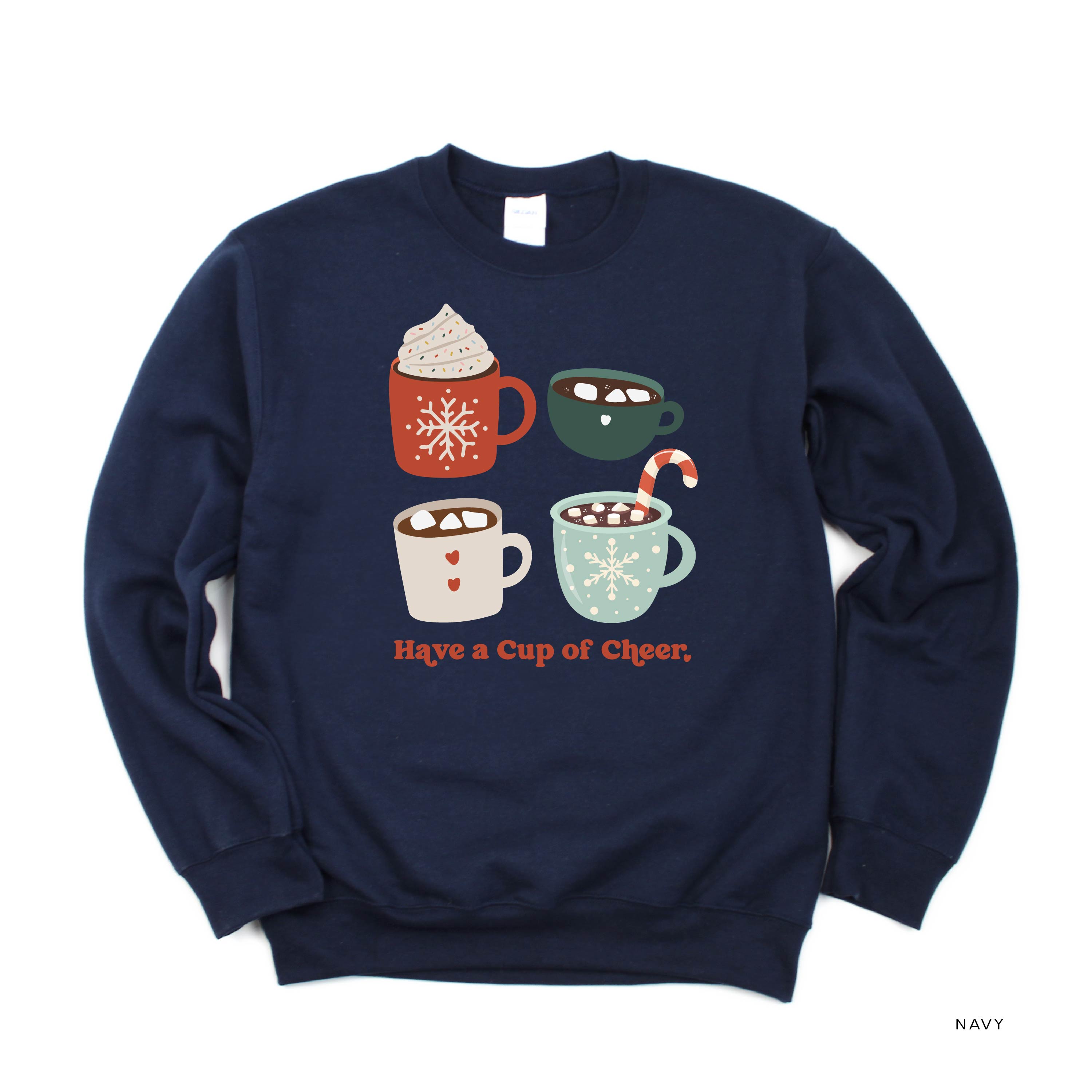 Have A Cup Of Cheer - BASIC Fleece Little Mama Shirt Shop LLC