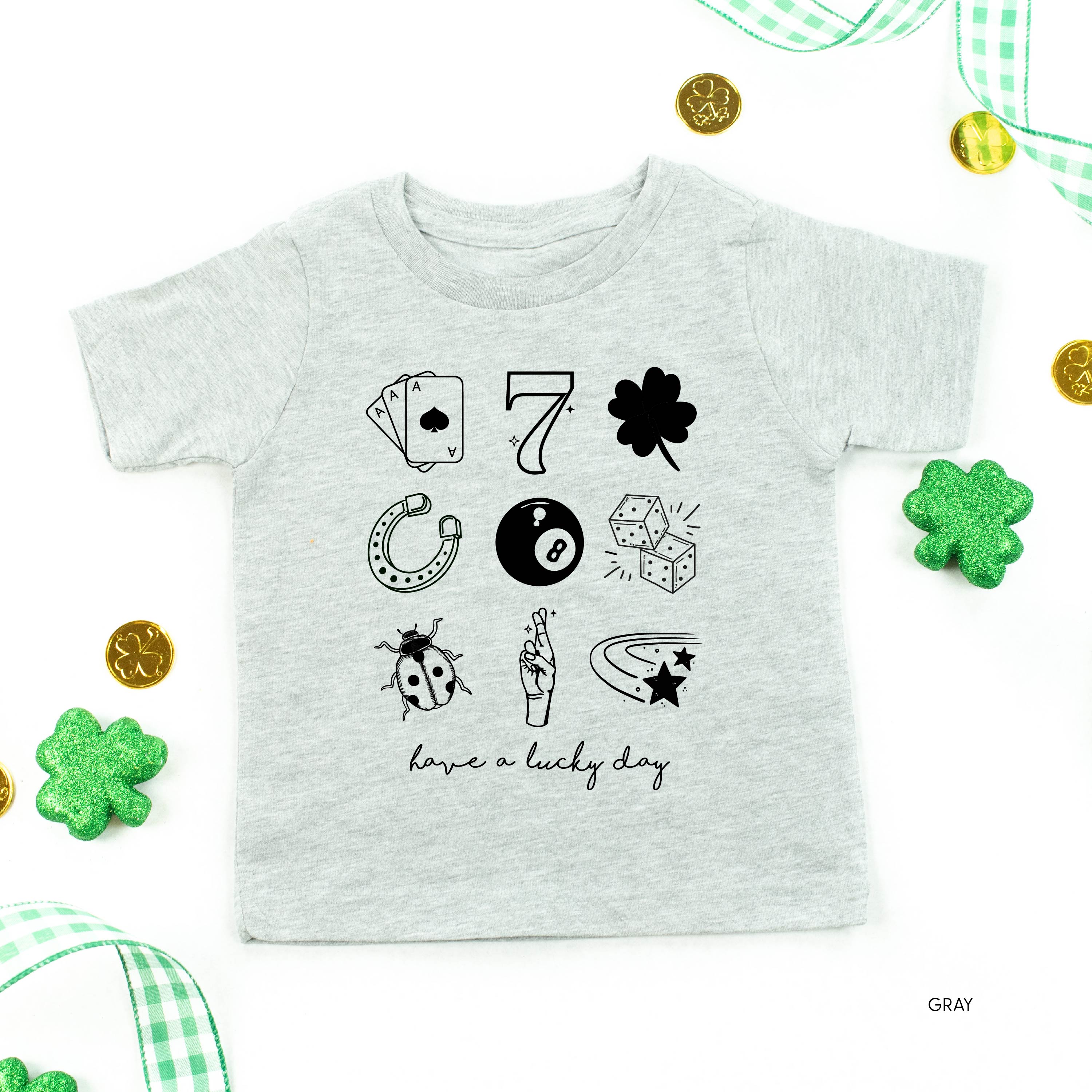 Have A Lucky Day - Child Tee Little Mama Shirt Shop