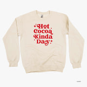 Hot Cocoa Kinda Day - BASIC Fleece Little Mama Shirt Shop LLC