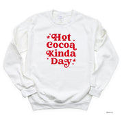 Hot Cocoa Kinda Day - BASIC Fleece Little Mama Shirt Shop LLC