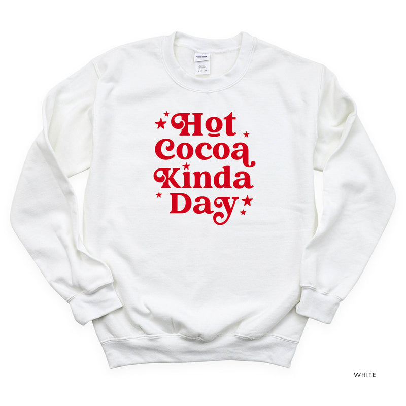 Hot Cocoa Kinda Day - BASIC Fleece