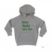 How Lucky Are We - Child HOODIE Little Mama Shirt Shop