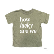 How Lucky Are We - Child Tee Little Mama Shirt Shop