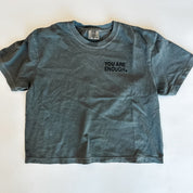 YOU ARE ENOUGH - Embroidered Cropped Comfort Colors Tee (Pepper) Little Mama Shirt Shop LLC