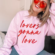 Lovers Gonna Love - Cursive - BASIC Fleece Little Mama Shirt Shop LLC