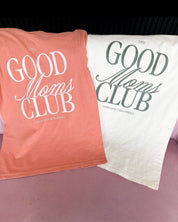 Good Moms Club - Mother's Day 2026 - Comfort Colors Tee Little Mama Shirt Shop LLC