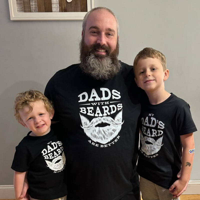 Dads with Beards are Better / My Dad's Beard is Better - Set of 2 Shirts