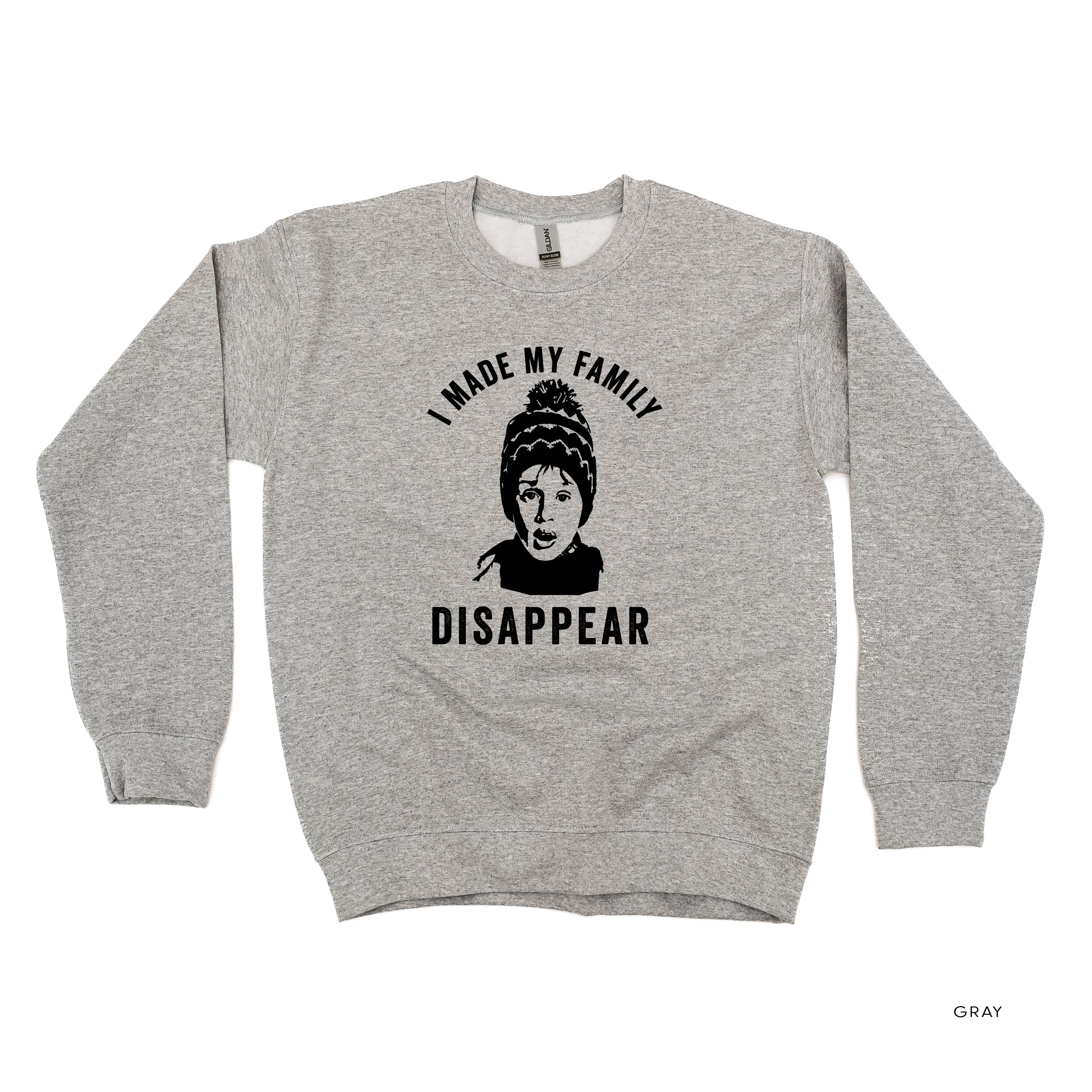 I Made My Family Disappear - BASIC Fleece Little Mama Shirt Shop LLC