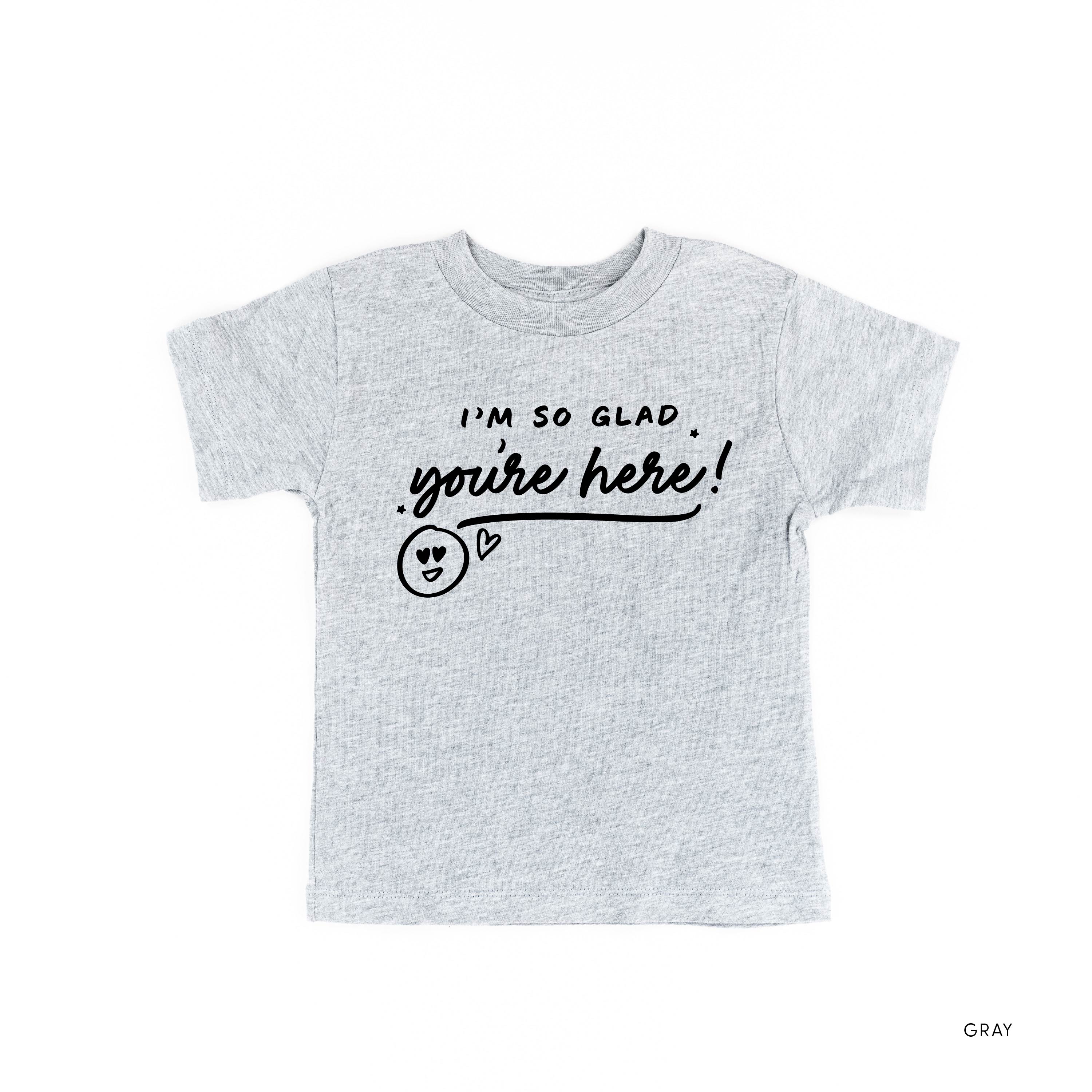I'm So Glad You're Here! - TONE ON TONE - Short Sleeve Child Shirt Little Mama Shirt Shop