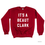 It's A Beaut Clark - BASIC Fleece Little Mama Shirt Shop LLC
