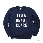 It's A Beaut Clark - BASIC Fleece Little Mama Shirt Shop LLC