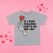 If I Had Feelings They'd Be For You - Child Tee Little Mama Shirt Shop