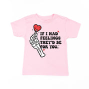 If I Had Feelings They'd Be For You - Child Tee Little Mama Shirt Shop