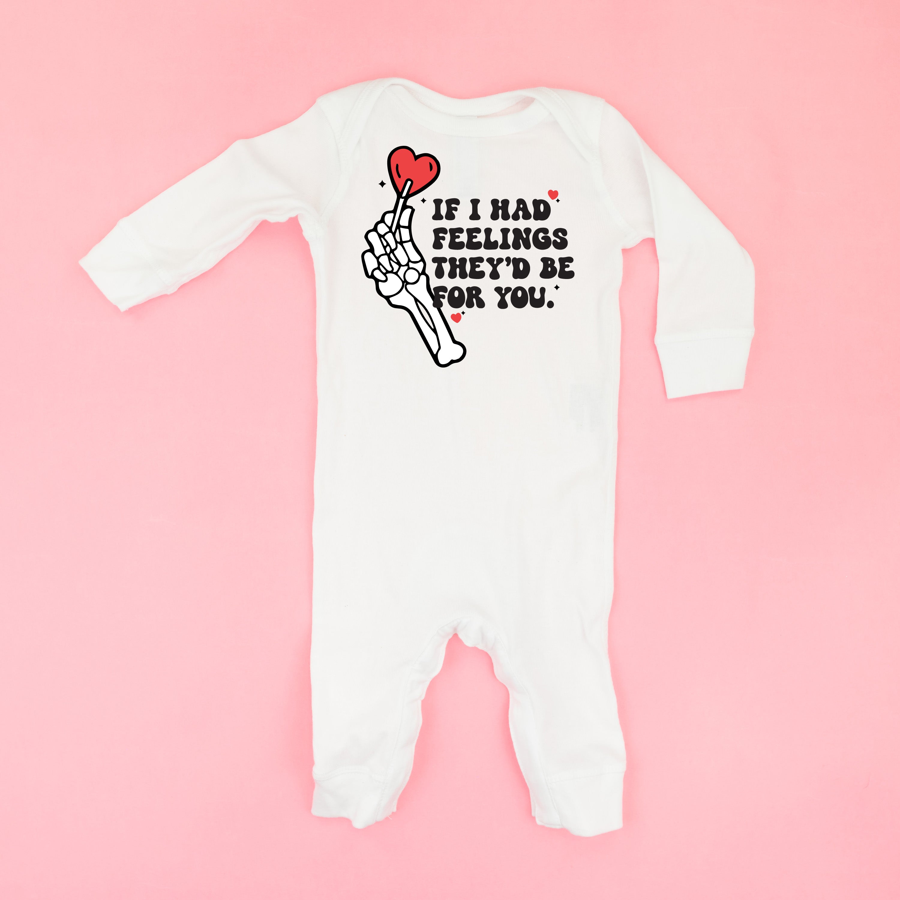 If I Had Feelings They'd Be For You - Baby Sleeper Little Mama Shirt Shop