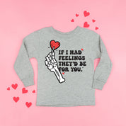 If I Had Feelings They'd Be For You - Child Long Sleeve Tee Little Mama Shirt Shop