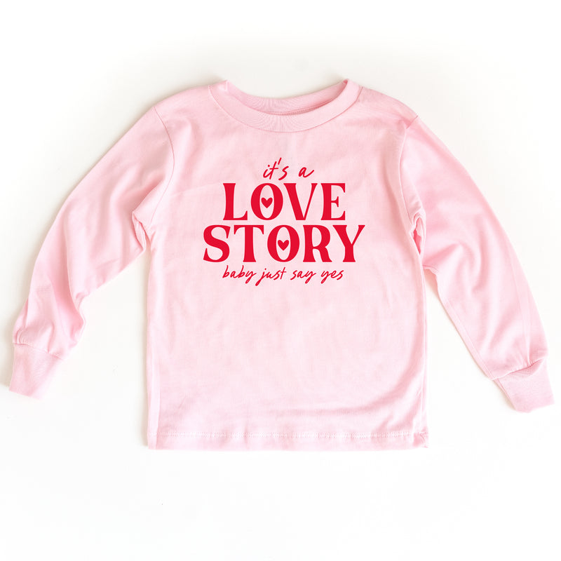It's a Love Story Baby Just Say Yes - Long Sleeve Child Shirt