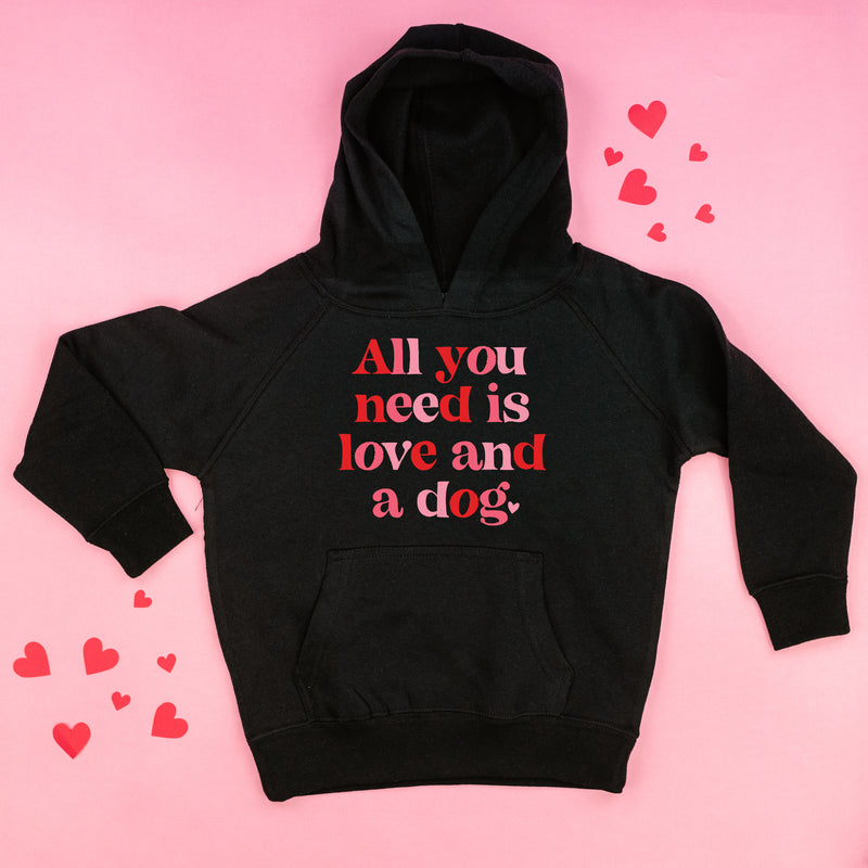 All You Need Is Love And A Dog - Child HOODIE