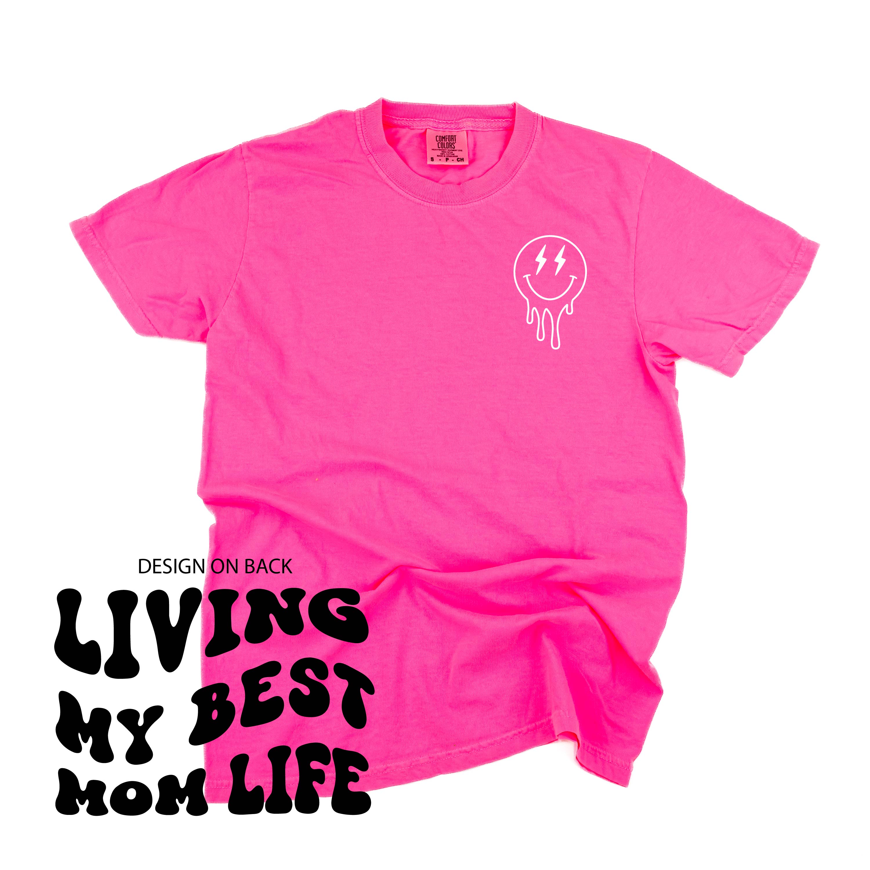 Melting Motherhood - Living My Best Mom Life - (w/ Melty Lightning Eyes) - Comfort Colors Tee Little Mama Shirt Shop