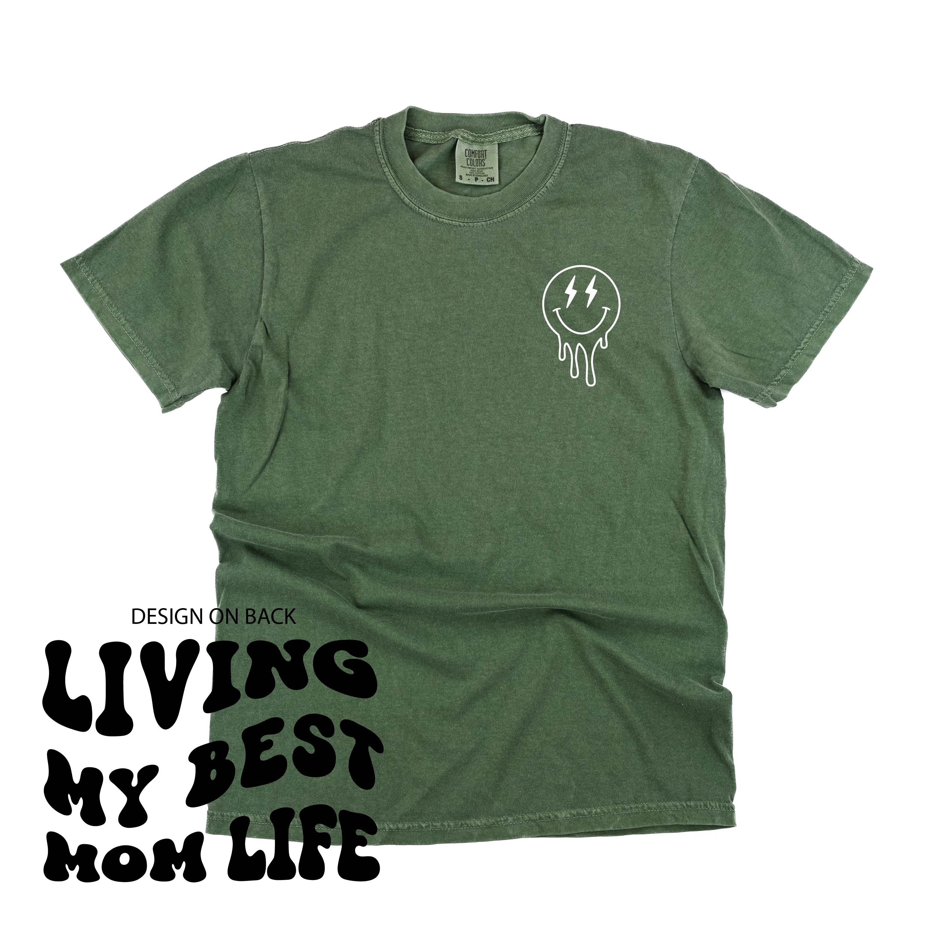 Melting Motherhood - Living My Best Mom Life - (w/ Melty Lightning Eyes) - Comfort Colors Tee Little Mama Shirt Shop