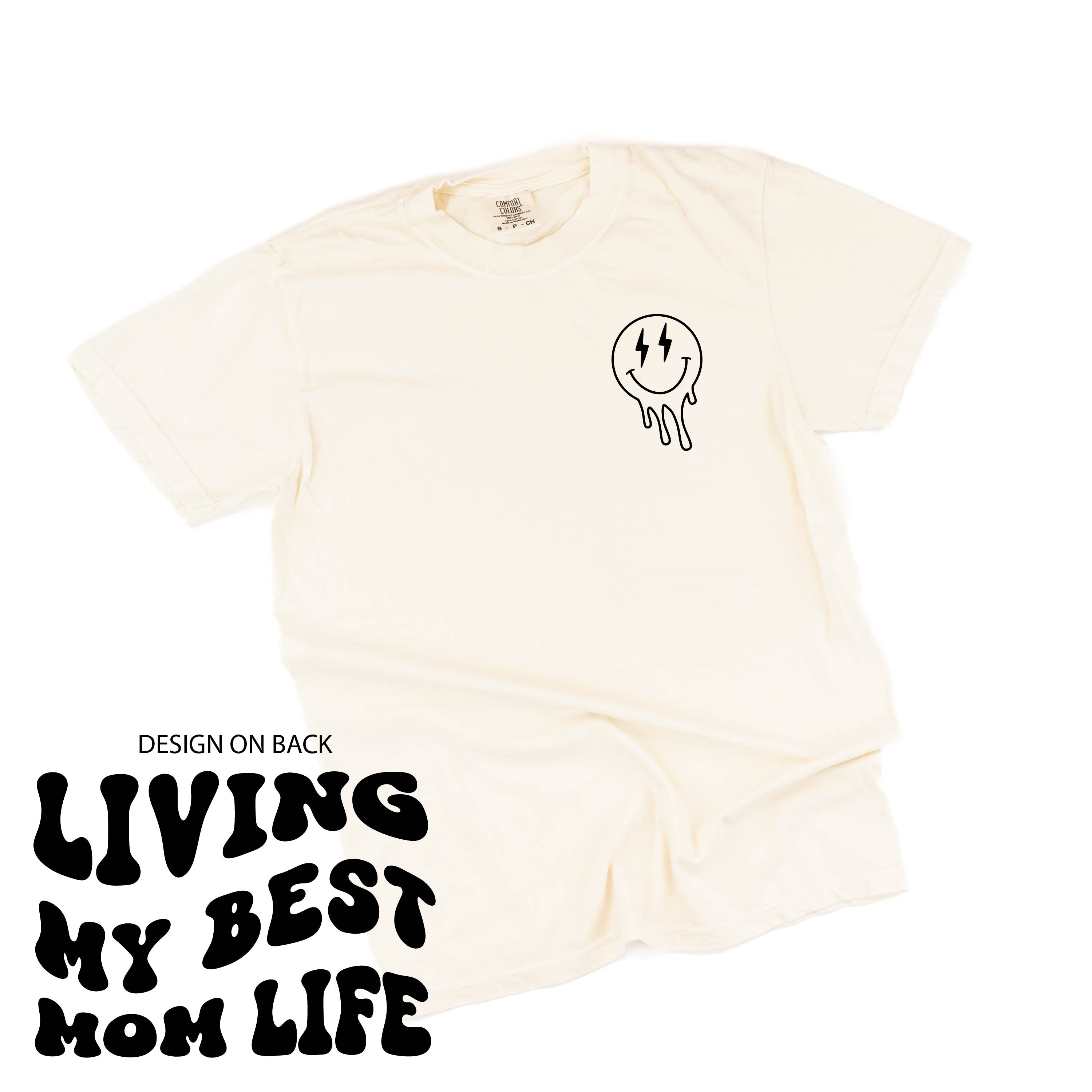 Melting Motherhood - Living My Best Mom Life - (w/ Melty Lightning Eyes) - Comfort Colors Tee Little Mama Shirt Shop