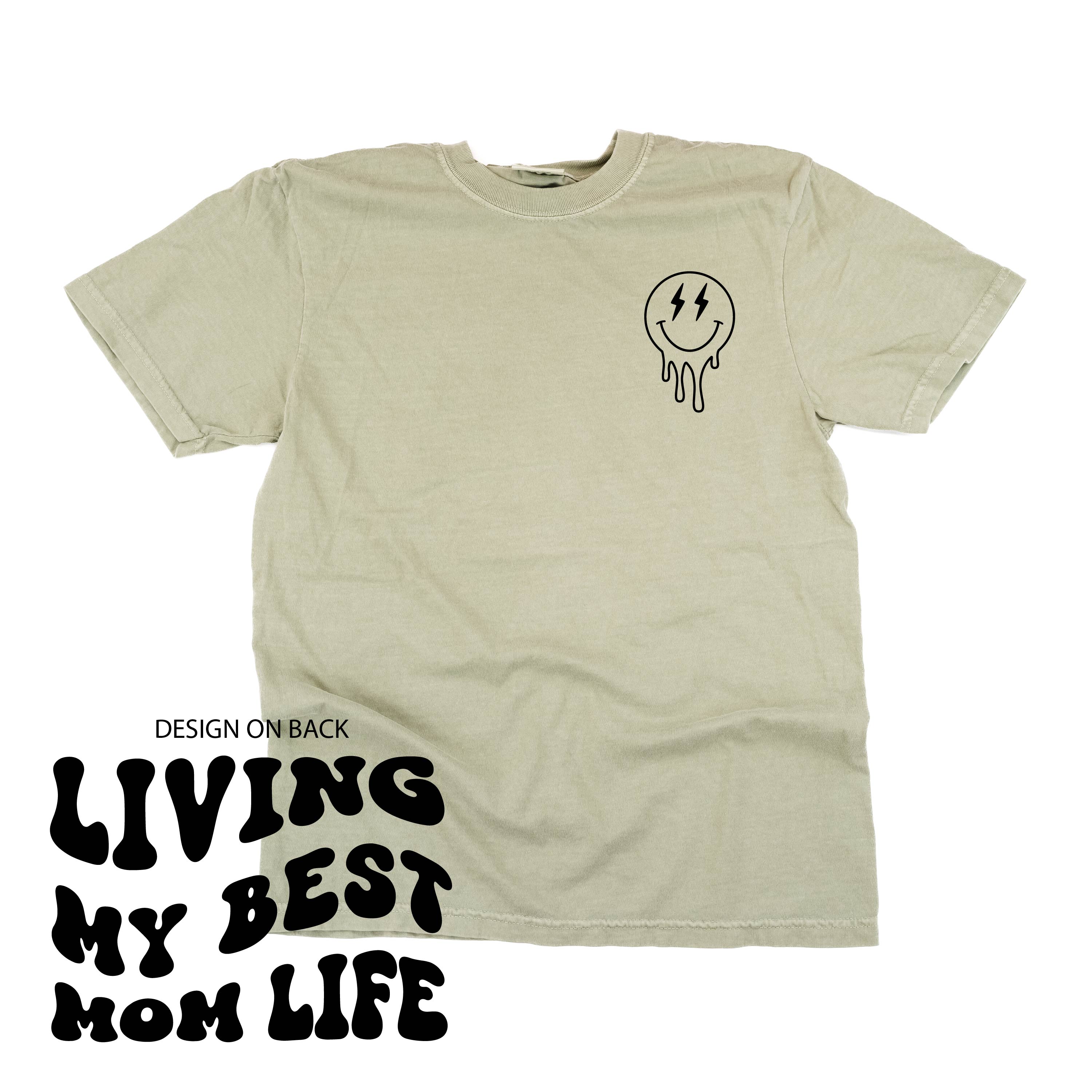 Melting Motherhood - Living My Best Mom Life - (w/ Melty Lightning Eyes) - Comfort Colors Tee Little Mama Shirt Shop