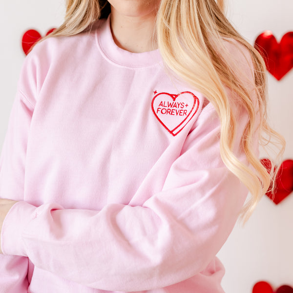 Embroidered BASIC Fleece - Always And Forever - Conversation Hearts