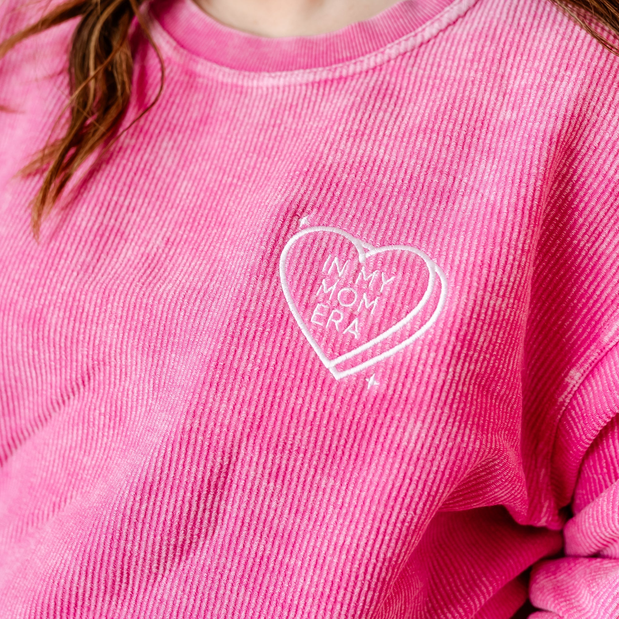 Embroidered Hot Pink Corded Sweatshirt - In My Mom Era - Conversation Hearts Little Mama Shirt Shop LLC