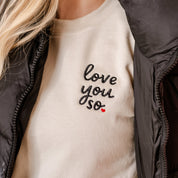 Embroidered BASIC Fleece - Love You So. Little Mama Shirt Shop LLC