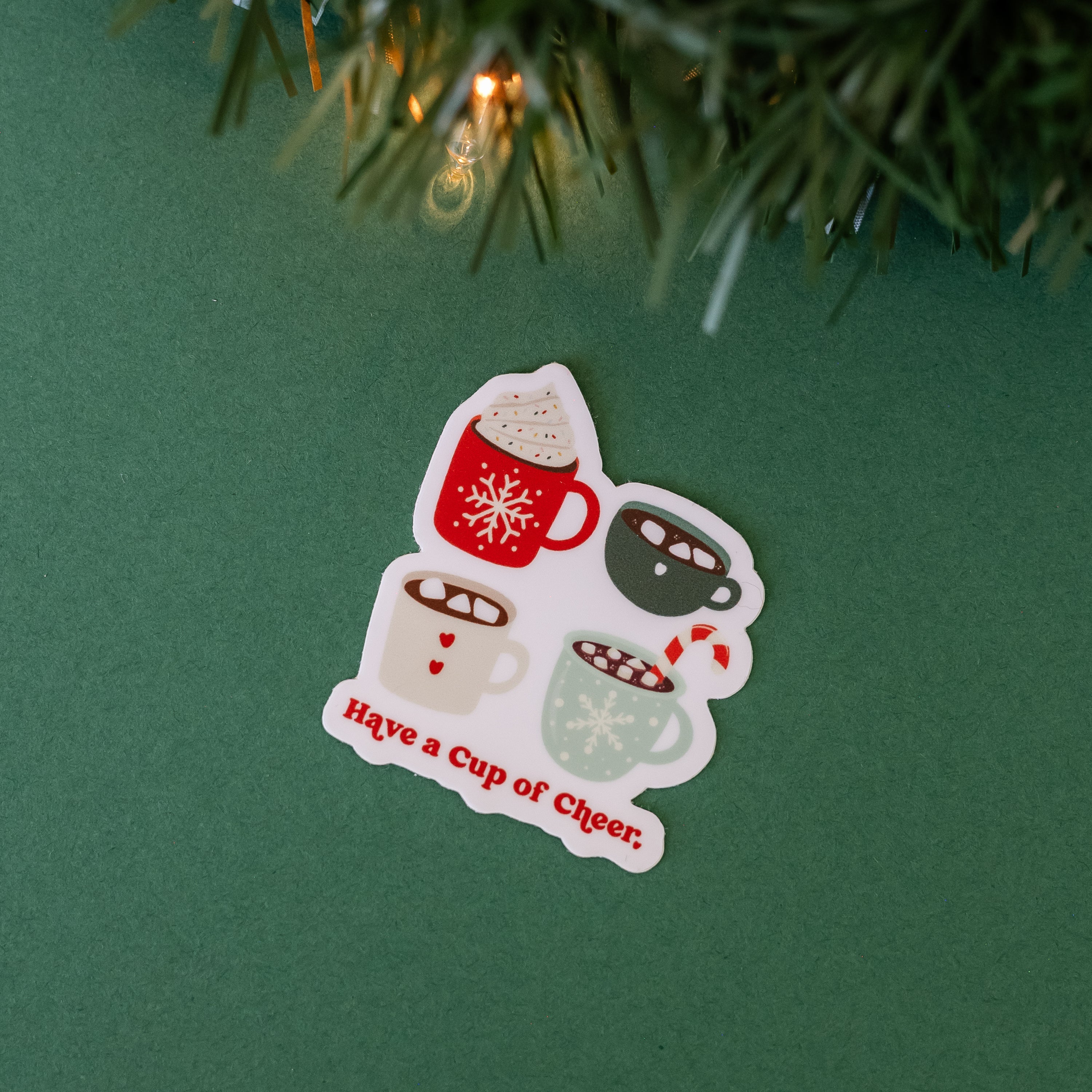 LMSS® STICKER - Have A Cup Of Cheer Little Mama Shirt Shop LLC